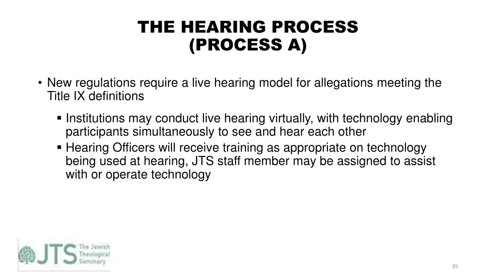 the hearing process process a