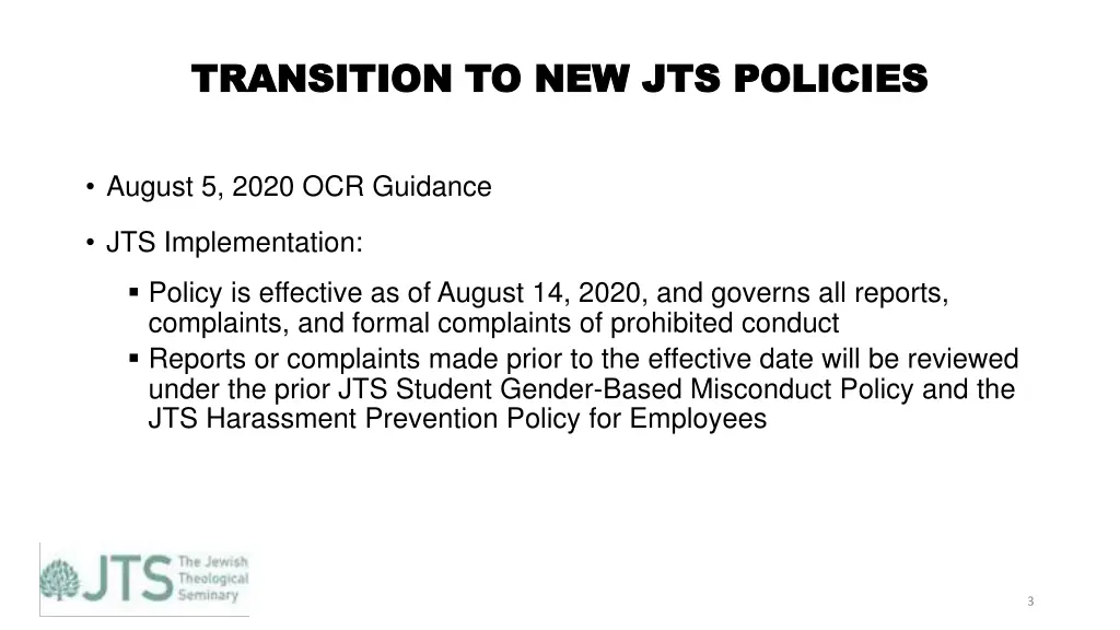 transition to new jts policies transition