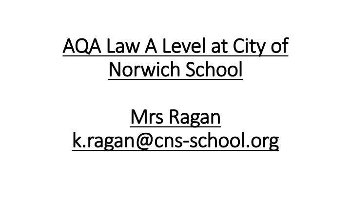 aqa law a level at city of aqa law a level