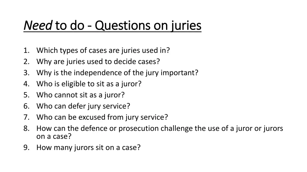 need need to do to do questions on juries