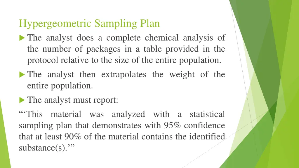 hypergeometric sampling plan the analyst does