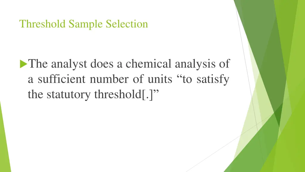 threshold sample selection