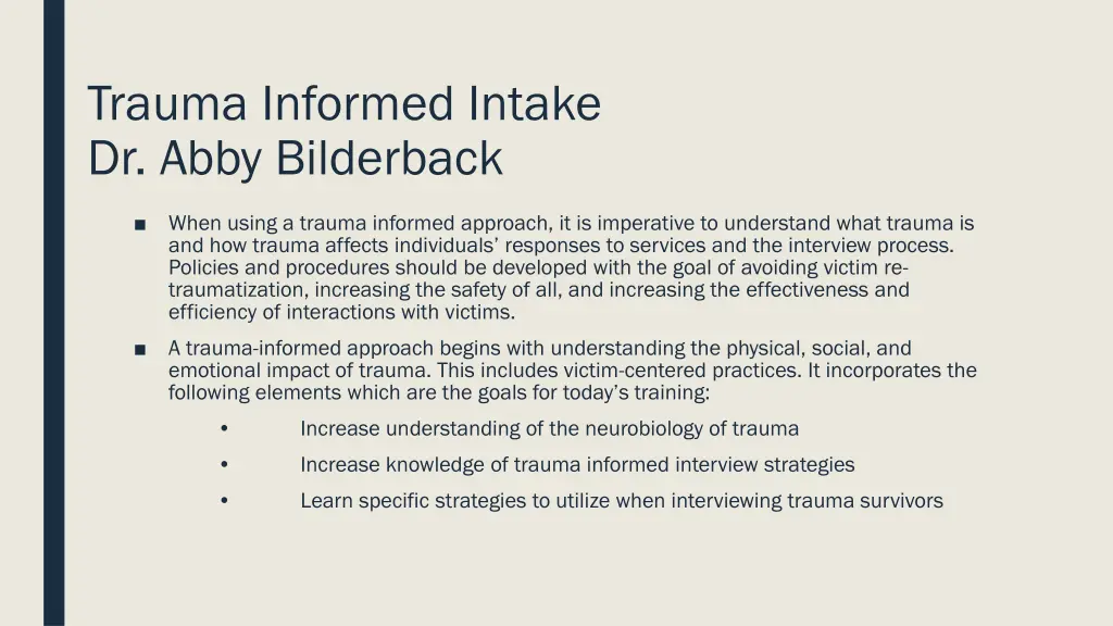 trauma informed intake dr abby bilderback