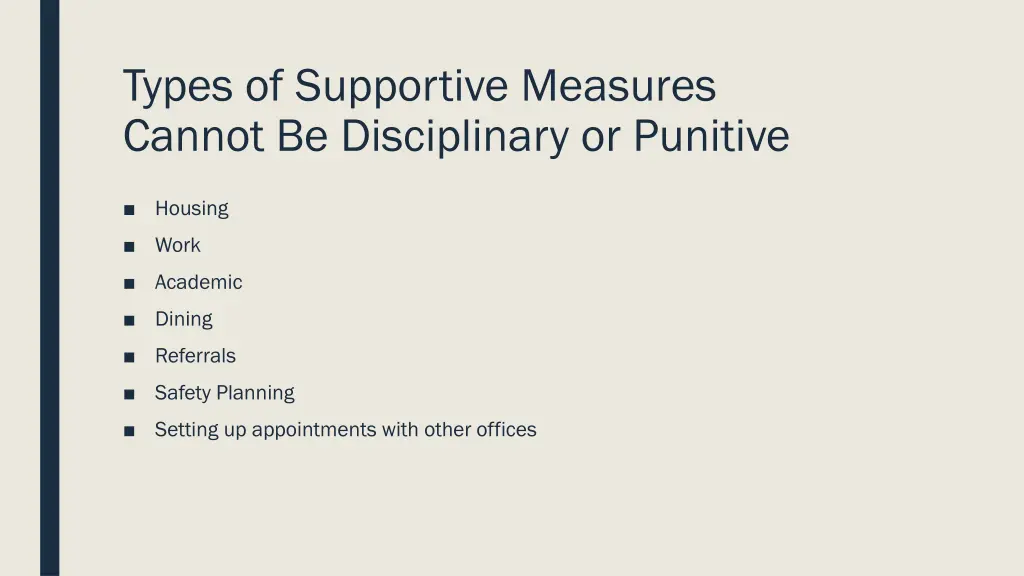 types of supportive measures cannot