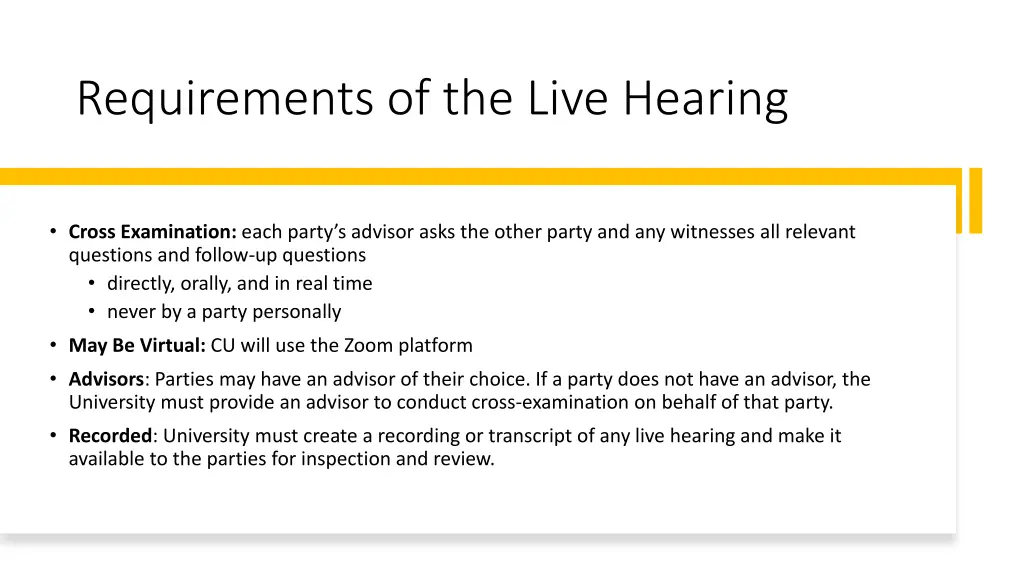 requirements of the live hearing