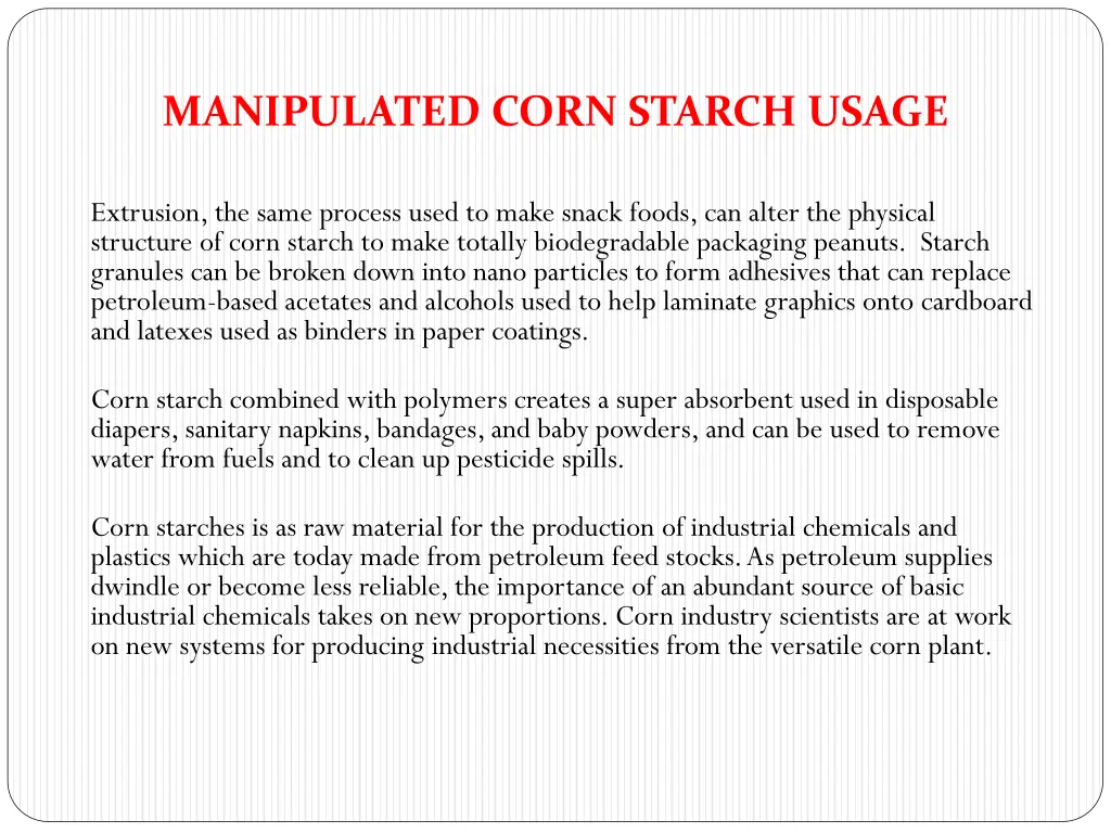 manipulated corn starch usage