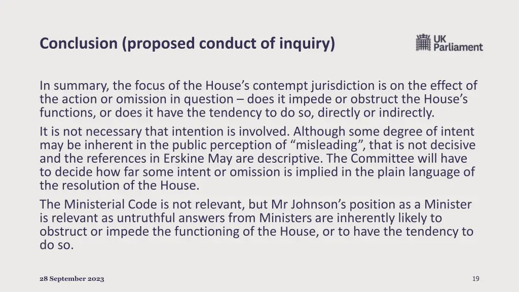 conclusion proposed conduct of inquiry