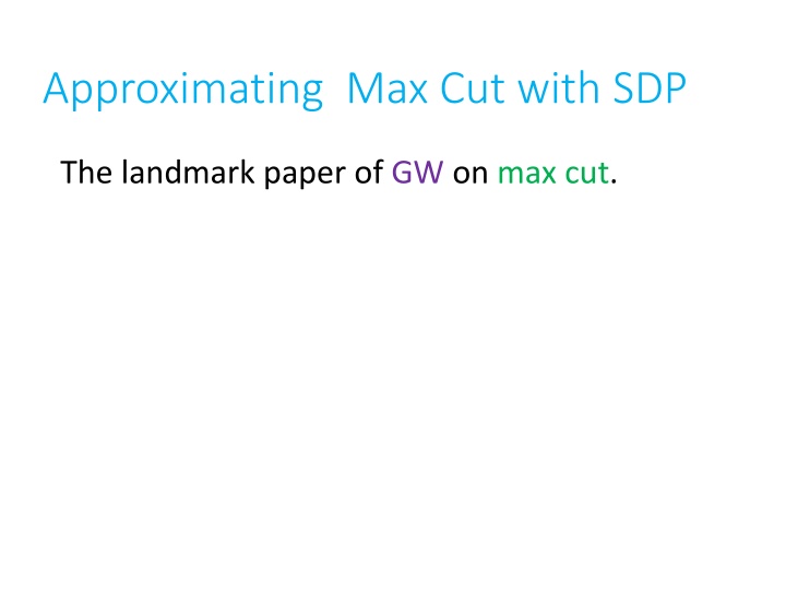 approximating max cut with sdp