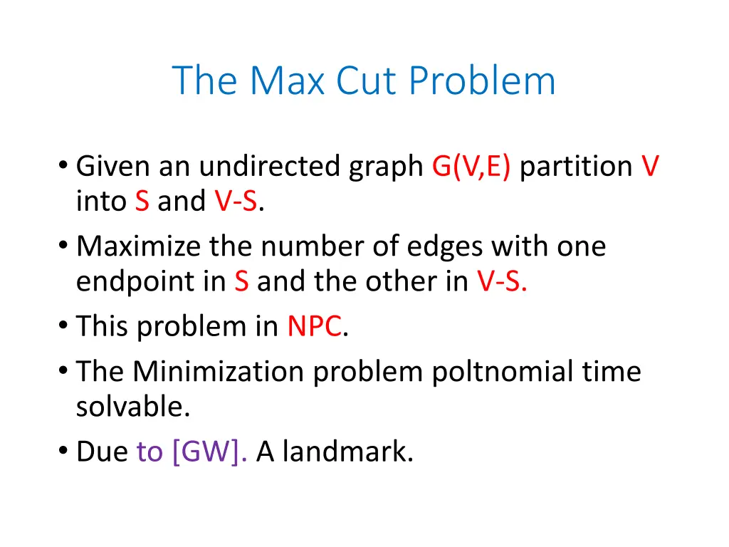 the max cut problem