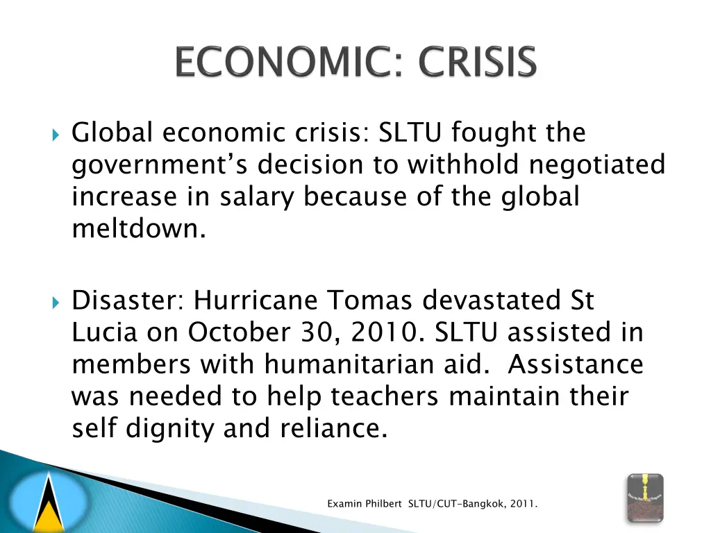 global economic crisis sltu fought the government