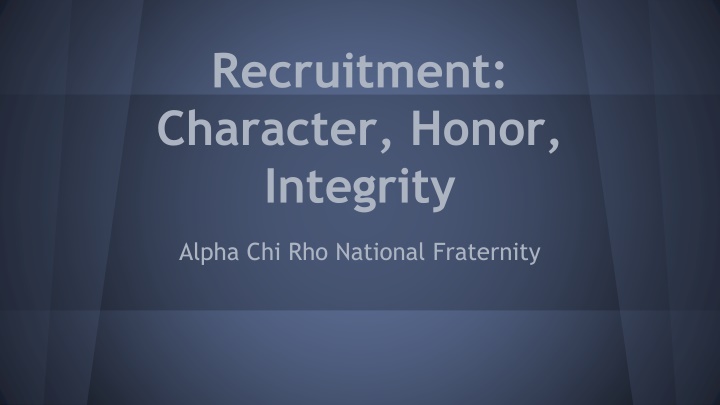 recruitment character honor integrity