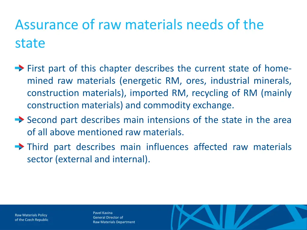 assurance of raw materials needs of the state