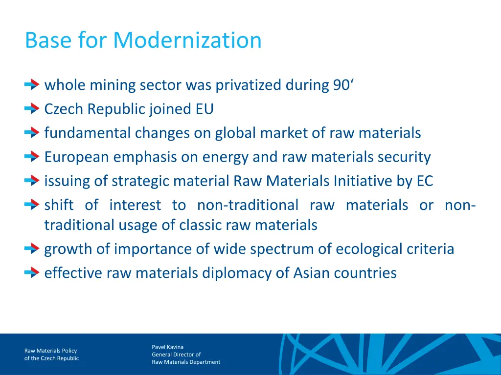 base for modernization