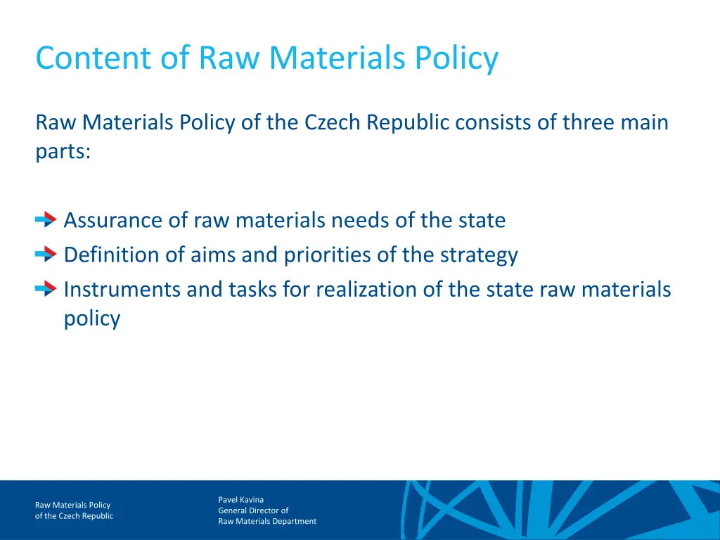 content of raw materials policy