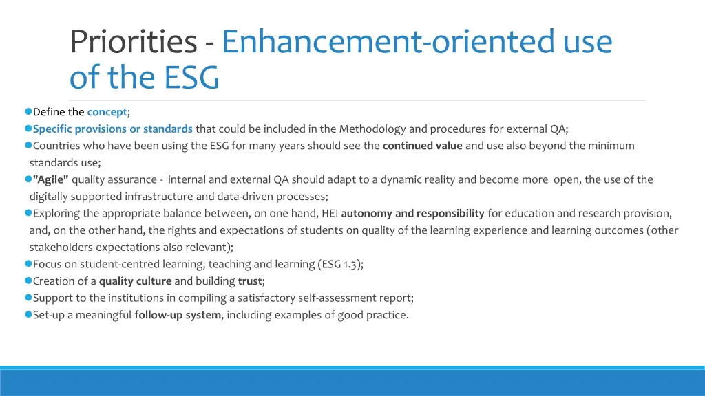 priorities enhancement oriented use of the esg