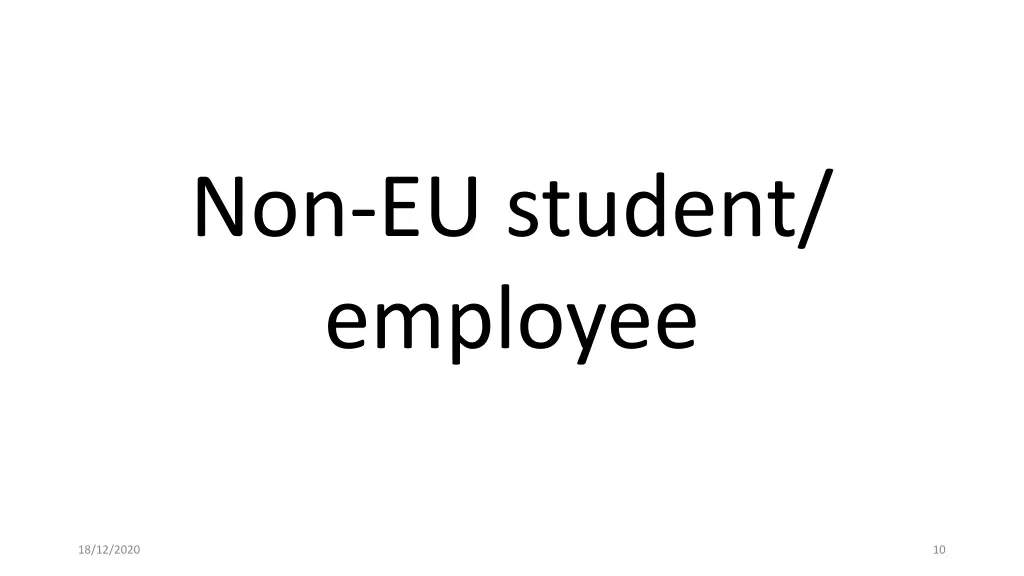 non eu student employee