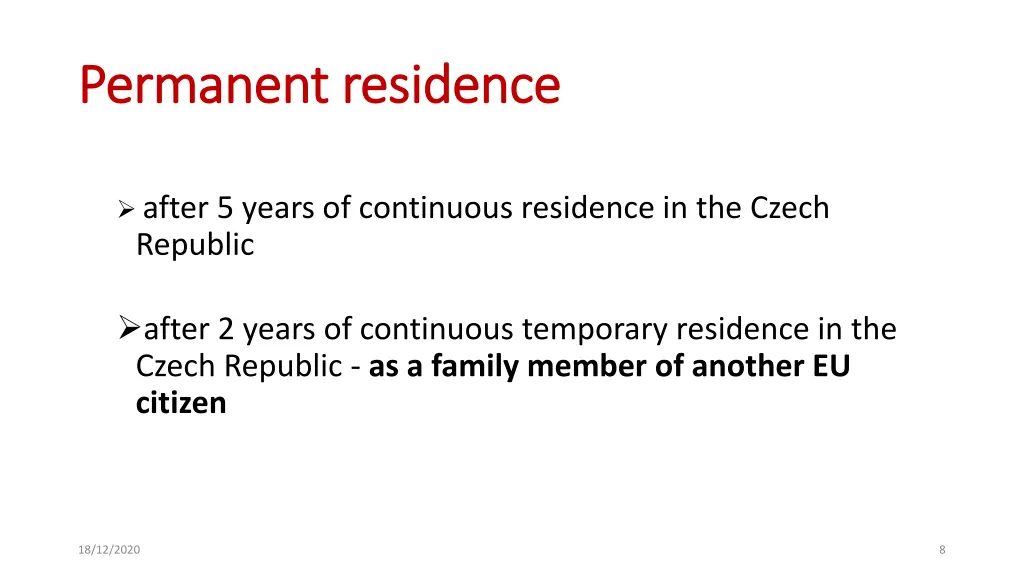 permanent residence permanent residence