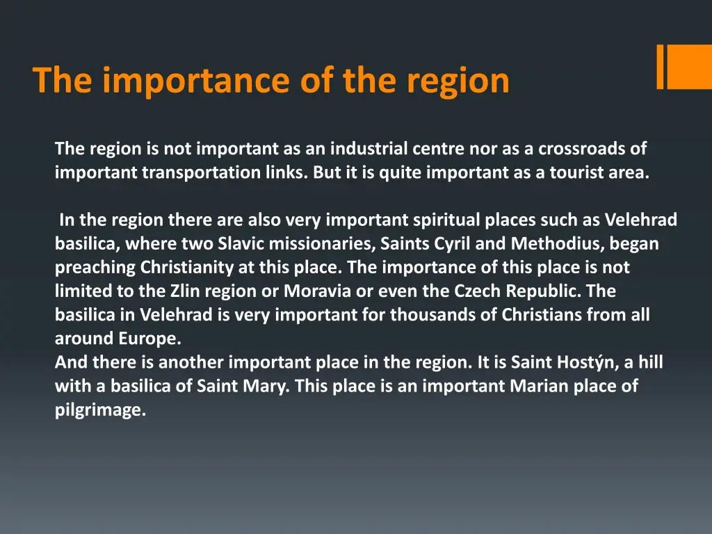 the importance of the region