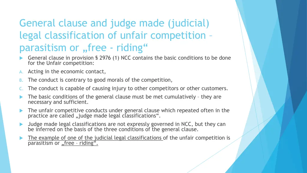 general clause and judge made judicial legal