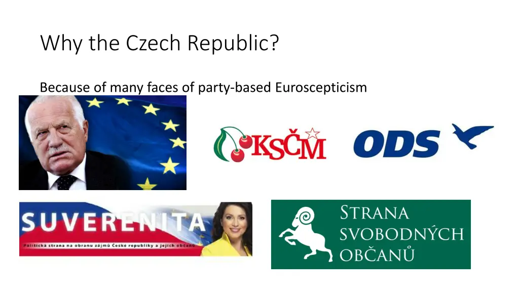 why the czech republic 1