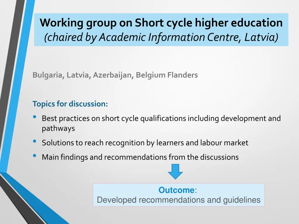 working group on short cycle higher education