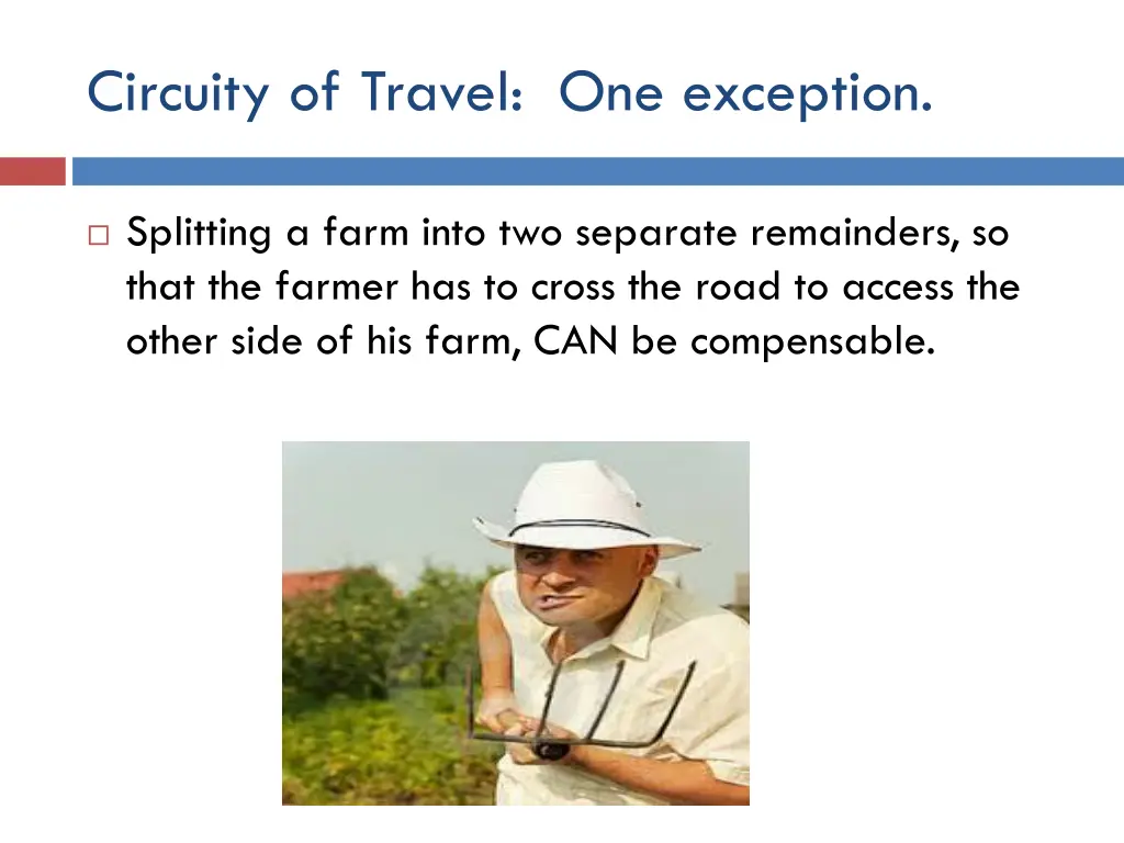 circuity of travel one exception