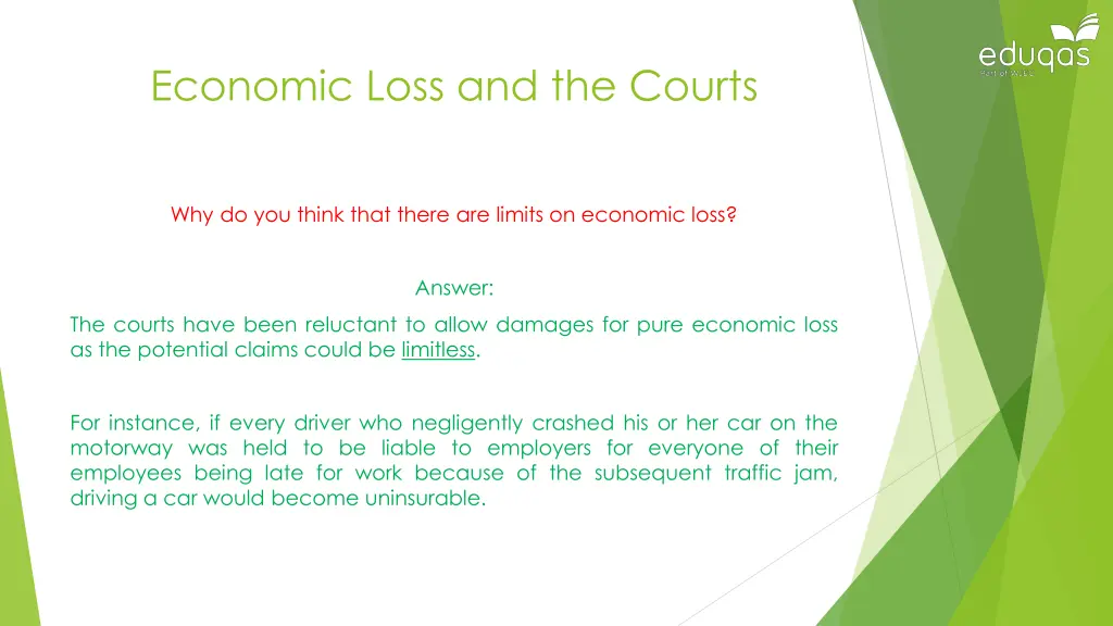 economic loss and the courts 1