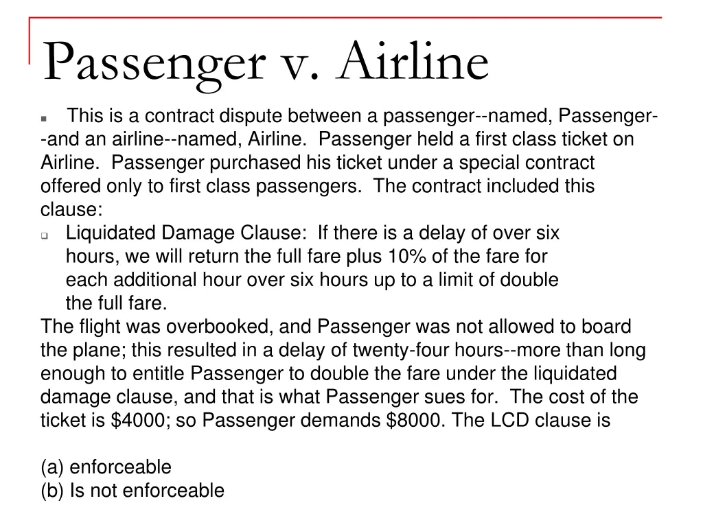 passenger v airline this is a contract dispute