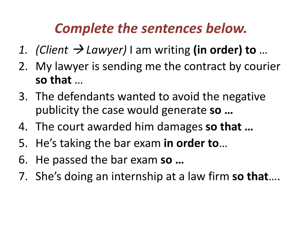 complete the sentences below 1 client lawyer