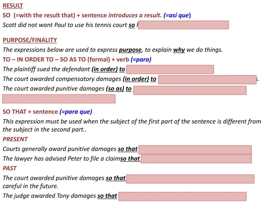 result so with the result that sentence