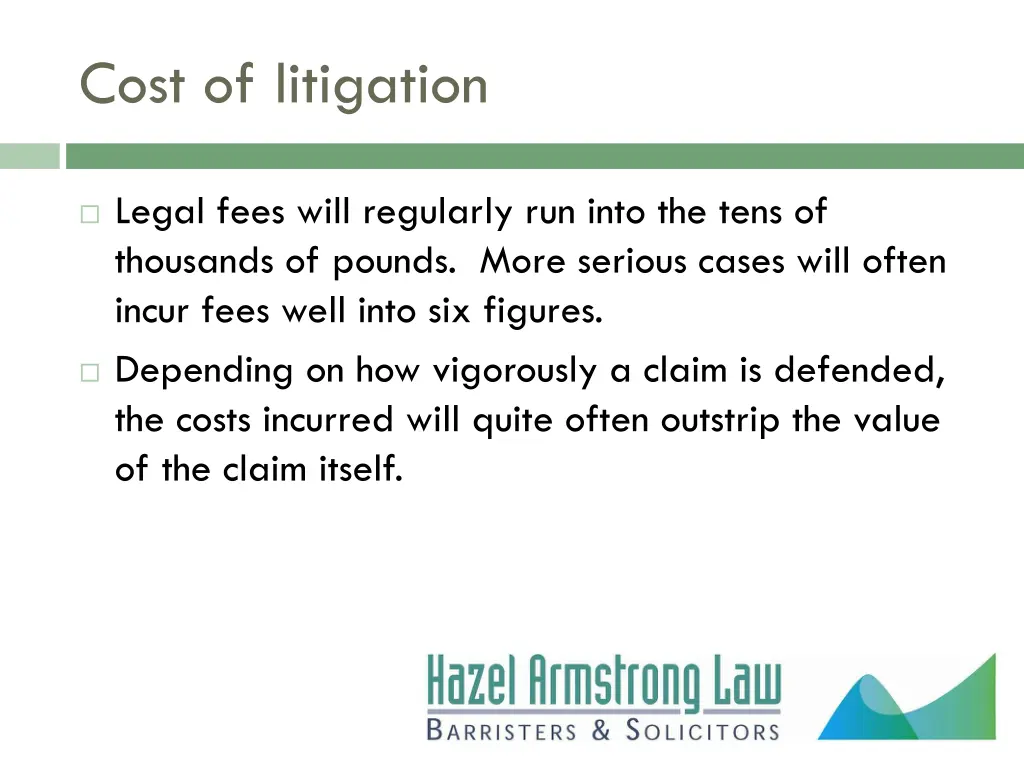 cost of litigation