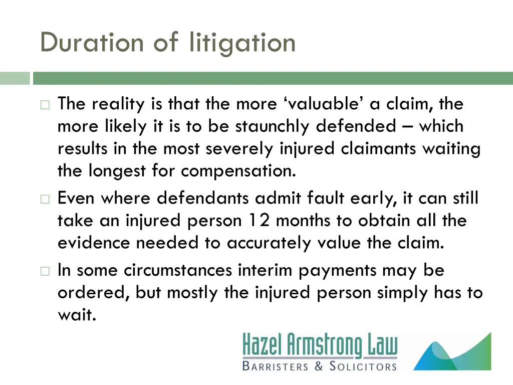 duration of litigation 1