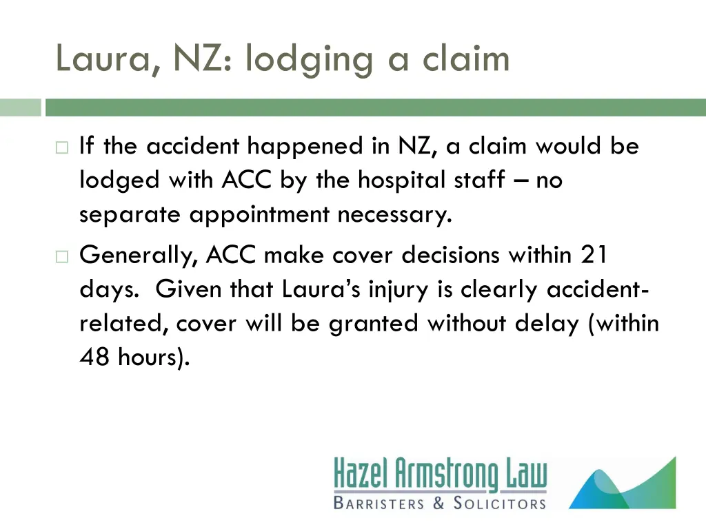 laura nz lodging a claim