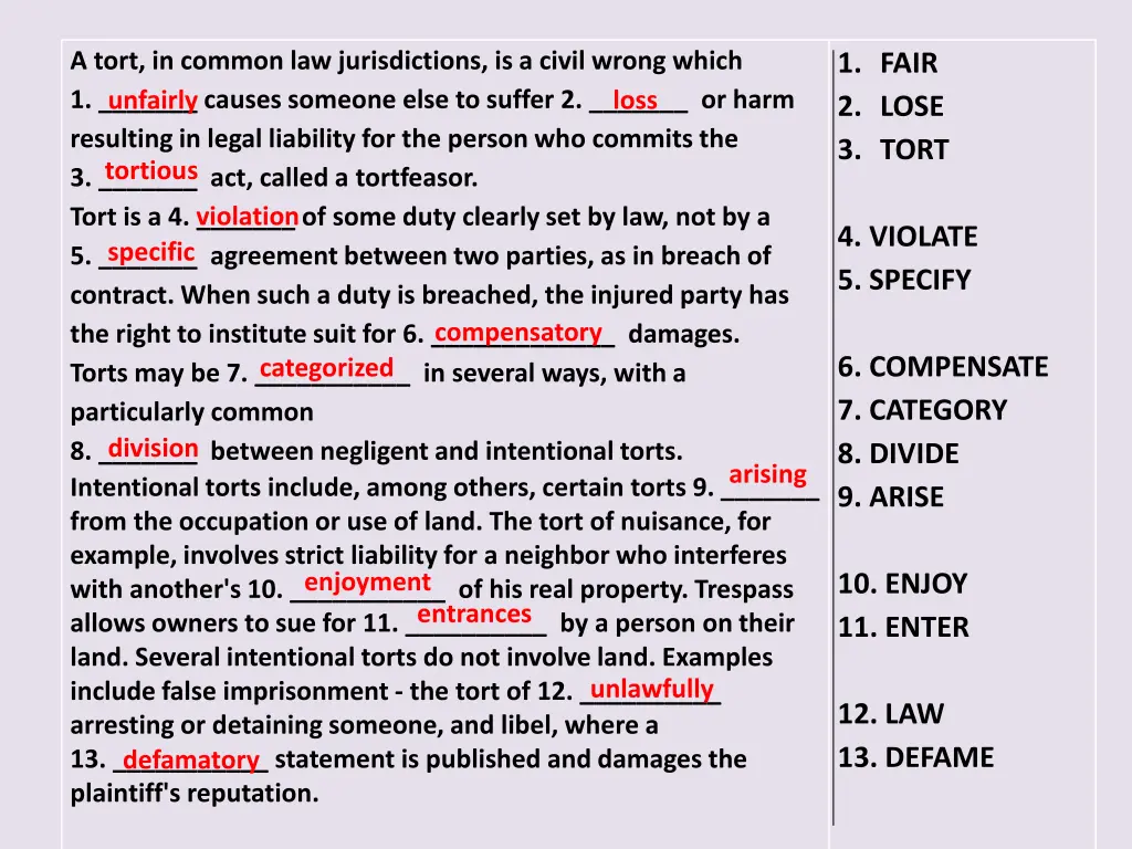 a tort in common law jurisdictions is a civil