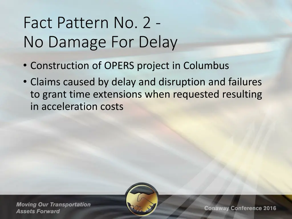 fact pattern no 2 no damage for delay