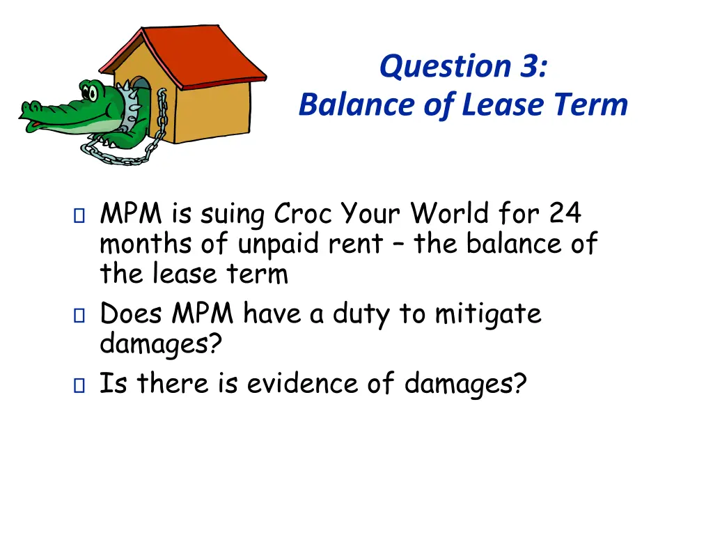 question 3 balance of lease term