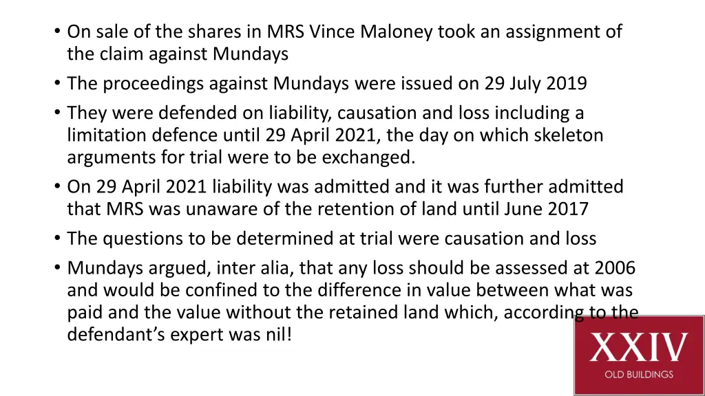 on sale of the shares in mrs vince maloney took