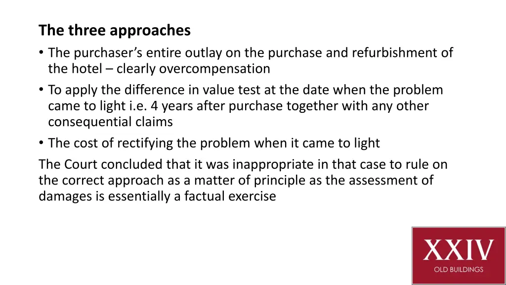 the three approaches the purchaser s entire