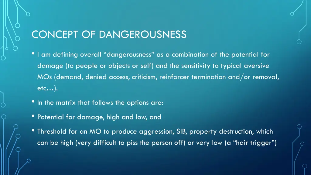 concept of dangerousness