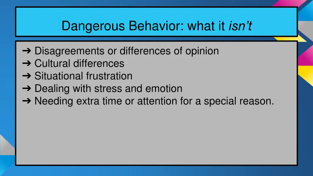 dangerous behavior what it isn t