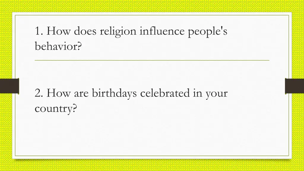 1 how does religion influence people s behavior