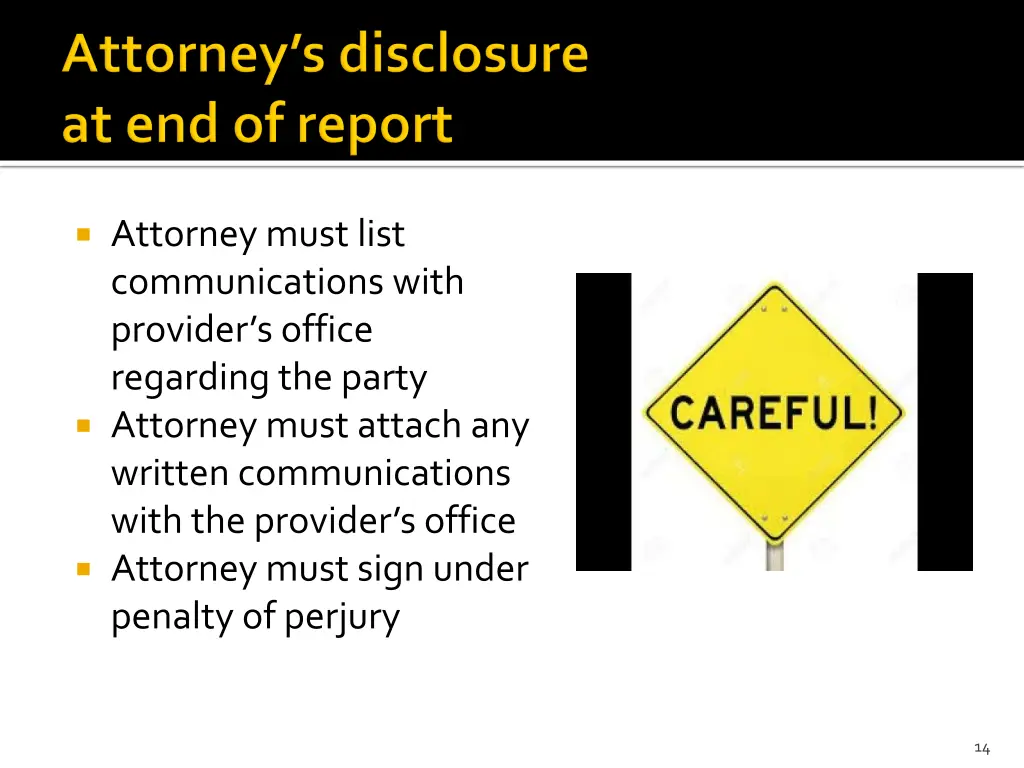 attorney must list communications with provider