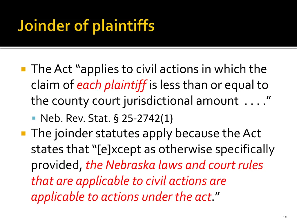 the act applies to civil actions in which