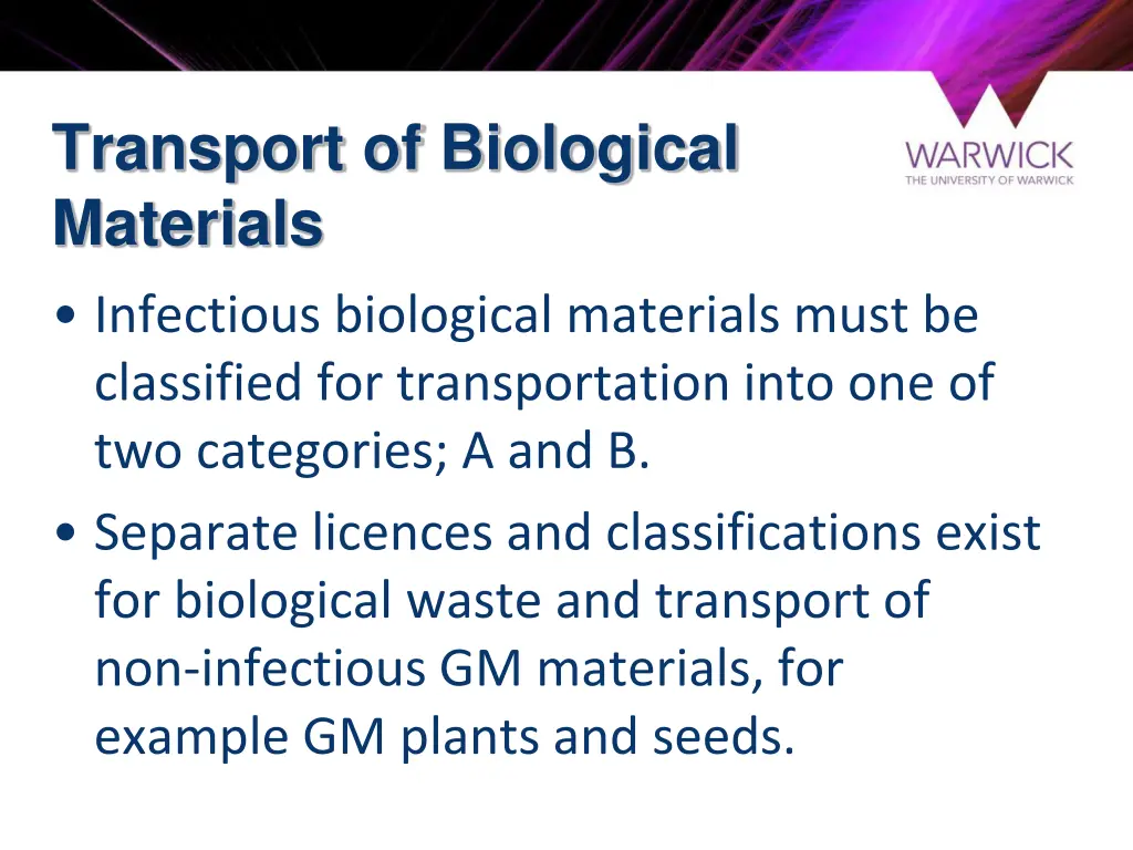 transport of biological materials