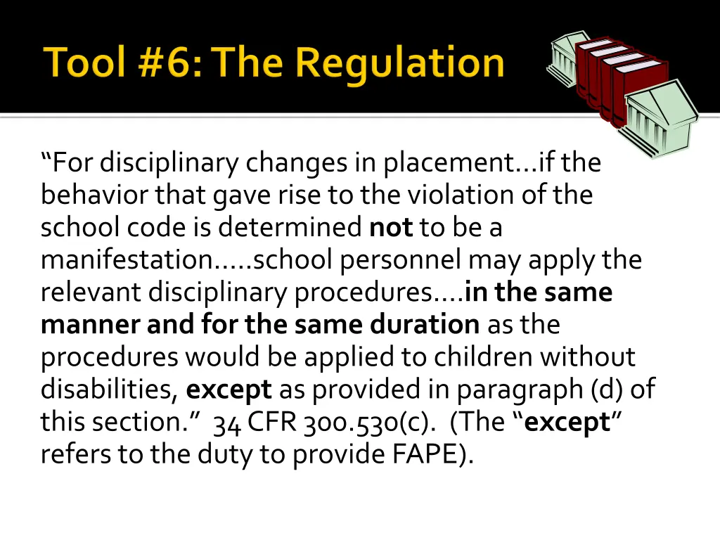 for disciplinary changes in placement