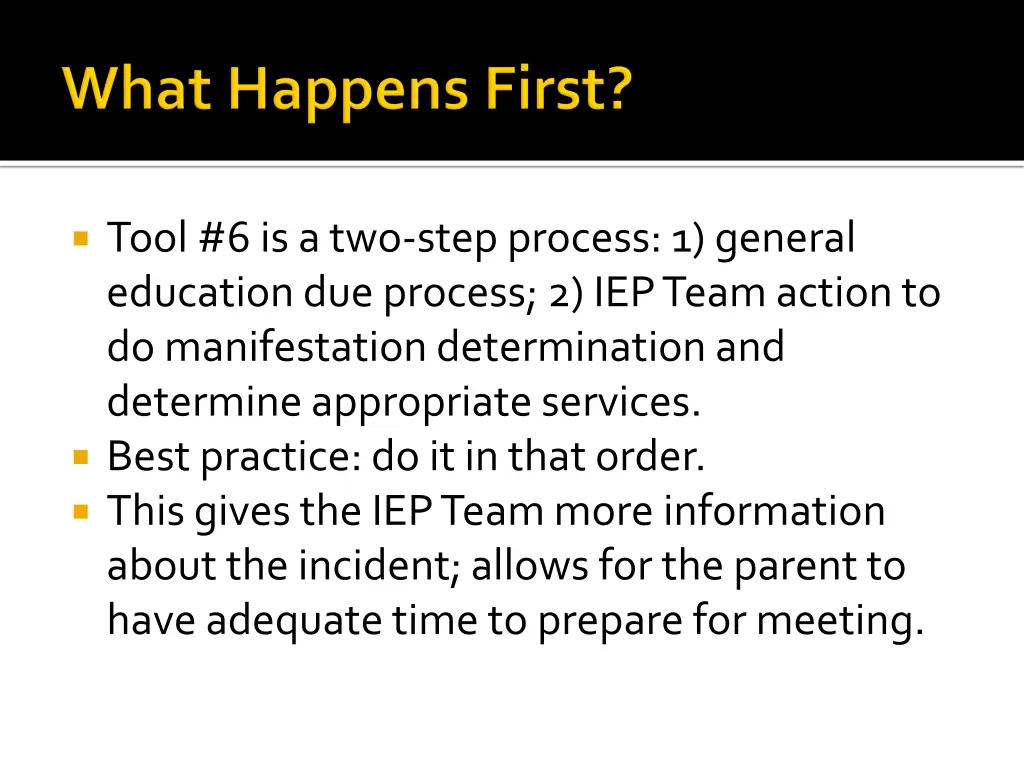 tool 6 is a two step process 1 general education