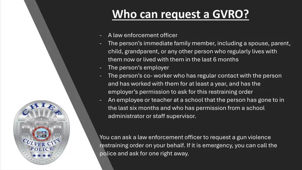 who can request a gvro