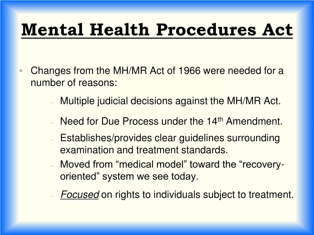 mental health procedures act 1