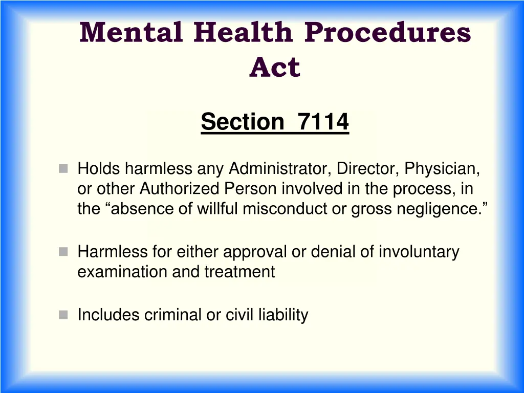 mental health procedures act 2