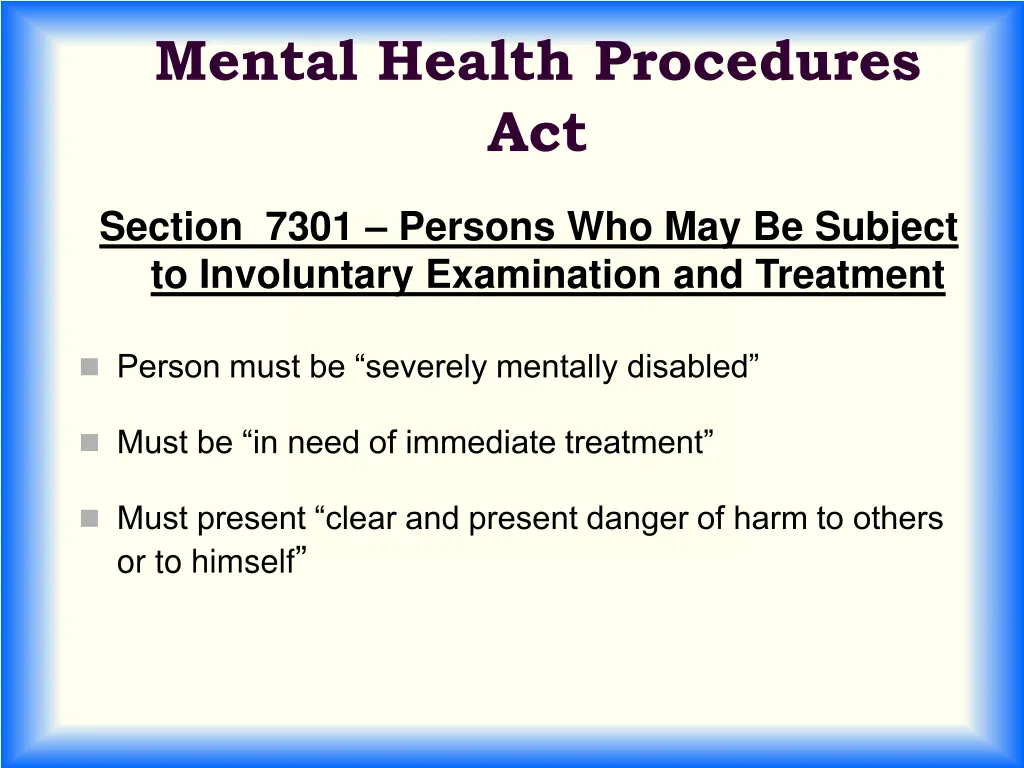 mental health procedures act 3